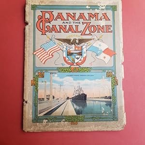 Immagine del venditore per Panama and the Canal Zone. Illustrated from Actual Photographs with descriptive matter accompaning each view. Scenes of the Panama Canal from the Atlantic to the Pacific. Showing loks in operation and Vessels in Transit. Also the most interesting points of interest in the towns of Colon-Cristobal, Panama City and Vicinity also Native life. venduto da LIBRERIA XODO