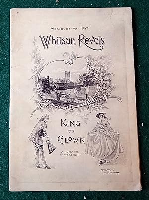 King or Clown: A Legend of Westbury [on Trym]