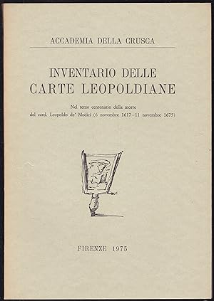 Bild des Verkufers fr Inventario delle carte leopoldiane. Nel terzo centenario della morte del card. Leopoldo de' Medici. zum Verkauf von Graphem. Kunst- und Buchantiquariat