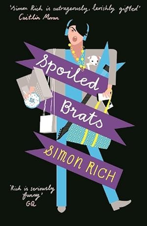 Seller image for Spoiled Brats (including the story that inspired the film An American Pickle starring Seth Rogen) (Paperback) for sale by Grand Eagle Retail