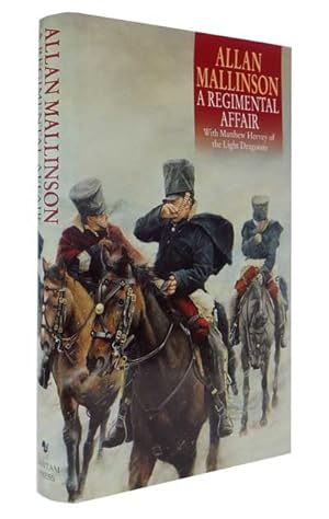 Seller image for A Regimental Affair for sale by Adrian Harrington Ltd, PBFA, ABA, ILAB