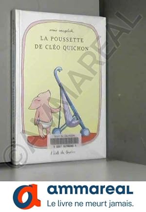 Image du vendeur pour La poussette de Clo Quichon mis en vente par Ammareal