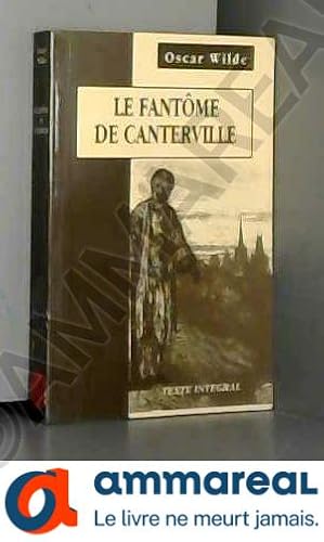 Imagen del vendedor de Le fantme de canterville 010397 a la venta por Ammareal