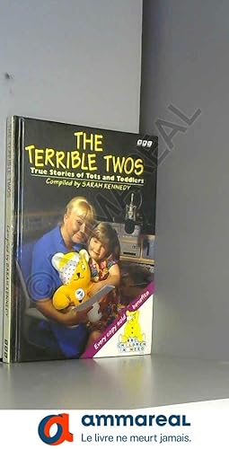 Immagine del venditore per The Terrible Twos: True Stories of Tots and Toddlers venduto da Ammareal