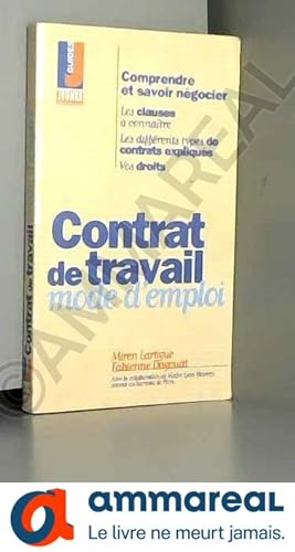 Seller image for Contrat de travail: Mode d'emploi for sale by Ammareal