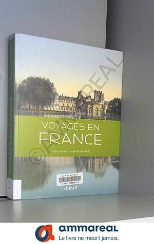 Imagen del vendedor de Voyages en France a la venta por Ammareal