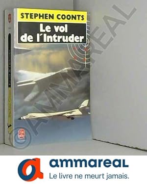 Image du vendeur pour Le vol de l'intruder mis en vente par Ammareal