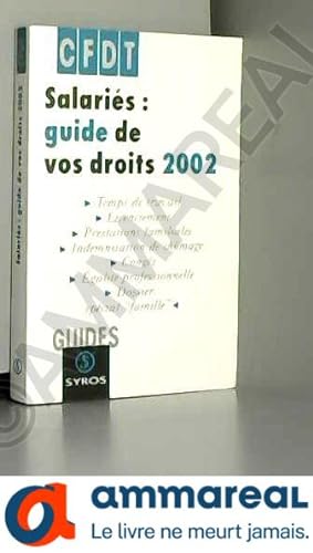 Bild des Verkufers fr Salaris : guide de vos droits 2002 zum Verkauf von Ammareal