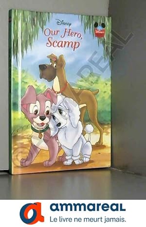 Image du vendeur pour Disney Our Hero, Scamp mis en vente par Ammareal