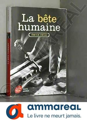 Bild des Verkufers fr La bte humaine - Texte abrg zum Verkauf von Ammareal