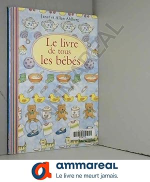 Imagen del vendedor de Le Livre de tous les bbs a la venta por Ammareal