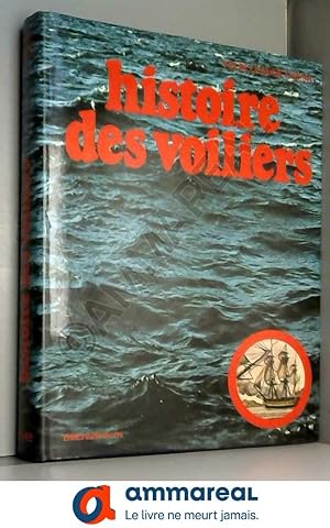 Immagine del venditore per Histoire des voiliers venduto da Ammareal