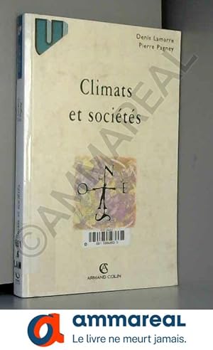 Imagen del vendedor de Climats et socits a la venta por Ammareal