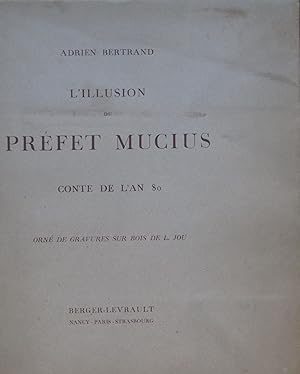 Imagen del vendedor de L'Illusion du Prfet Mucius, conte de l'an 80 de N.S.J.C a la venta por Bouquinerie L'Ivre Livre