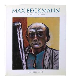 Bild des Verkufers fr Max Beckmann: The Self-Portraits zum Verkauf von Capitol Hill Books, ABAA