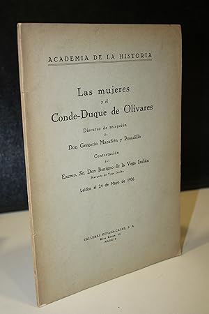 Imagen del vendedor de Las mujeres y el Conde-Duque de Olivares. Discurso de recepcin de Don Gregorio Maran y Posadillo. Contestacin del Excmo. Sr. Don Benigno de la Vega Incln. Ledos el 24 de Mayo de 1936. a la venta por MUNDUS LIBRI- ANA FORTES