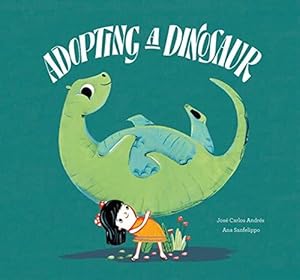 Immagine del venditore per Adopting a Dinosaur (Somos Ocho) venduto da WeBuyBooks