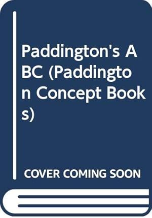 Bild des Verkufers fr Paddington's ABC (Paddington Concept Books) zum Verkauf von WeBuyBooks