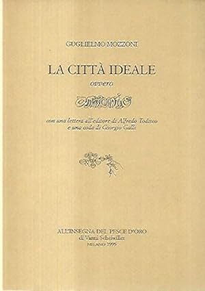 Seller image for La citt ideale for sale by Messinissa libri
