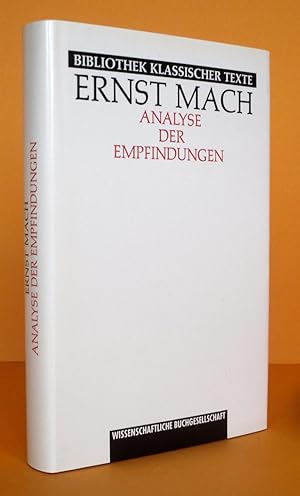 Seller image for Die Analyse der Empfindungen und das Verhltnis des Physischen zum Psychischen. Bibliothek Klassischer Texte, Mit einem Vorwort zum Neudruck von Gereon Wolters for sale by Antiquariat an der Linie 3