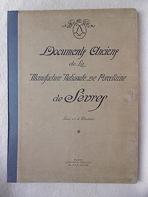 Seller image for DOCUMENTS ANCIENS DE LA MANUFACTURE NATIONALE DE PORCELAINE DE SVRES. CHOIX DE COMPOSITIONS ET DE PROJETS DE DCORATION DES POQUES DE LOUIS XVI ET DU DIRECTOIRE. for sale by Auca Llibres Antics / Yara Prez Jorques