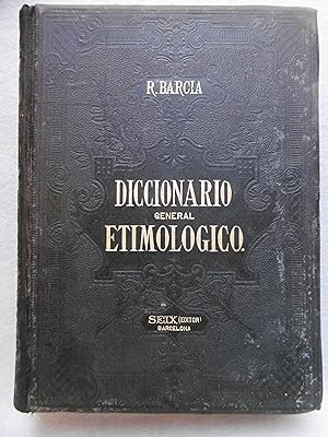 PRIMER DICCIONARIO GENERAL ETIMOLÓGICO DE LA LENGUA ESPAÑOLA. Tomo quinto. T - Z.