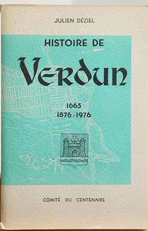Histoire de Verdun, 1665, 1876-1976