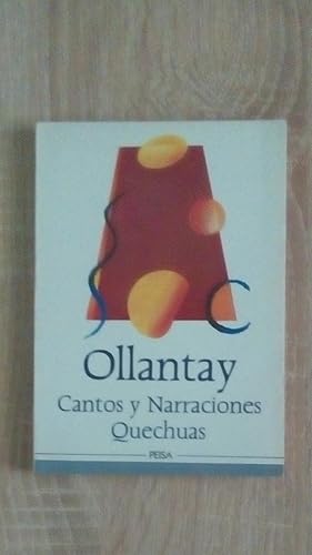 Imagen del vendedor de OLLANTAY - CANTOS Y NARRACIONES QUECHUAS a la venta por Libreria Bibliomania