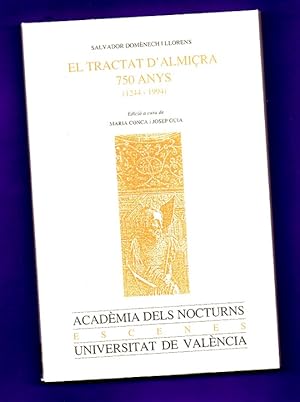 Imagen del vendedor de EL TRACTAT D ALMIRA, 750 ANYS (1244 - 1994). a la venta por Librera DANTE