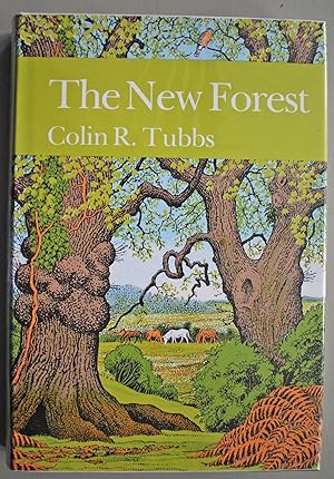 Seller image for The New Forest New Naturalist No. 73 Signed first edition. for sale by Ariadne Books, PBFA