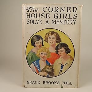 Seller image for The Corner House Girls Solve a Mystery for sale by William Chrisant & Sons, ABAA, ILAB. IOBA, ABA, Ephemera Society