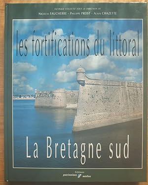Les fortifications du litoral - La Bretagne Sud