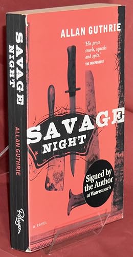 Savage Night. Signed by the Author