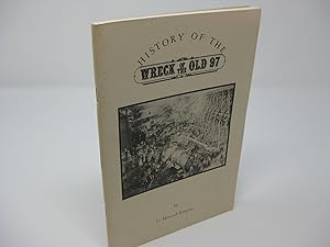 Bild des Verkufers fr HISTORY OF THE WRECK OF THE OLD 97 zum Verkauf von Frey Fine Books