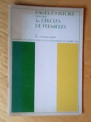 Cinquante ans d'action sociale rurale des Cercles des fermières de la Province de Québec 1915 à 1...
