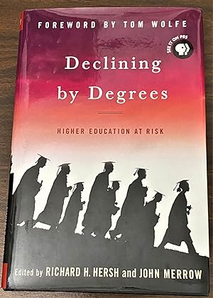 Seller image for Declining by Degrees, Higher Education at Risk for sale by My Book Heaven