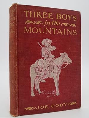 Seller image for THREE BOYS IN THE MOUNTAINS for sale by Sage Rare & Collectible Books, IOBA
