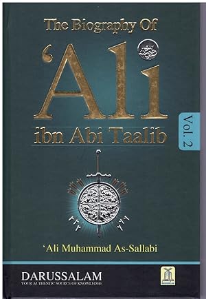 Bild des Verkufers fr THE BIOGRAPHY OF 'ALI IBN ABI TAALIB VOLUME 2 zum Verkauf von Books on the Boulevard