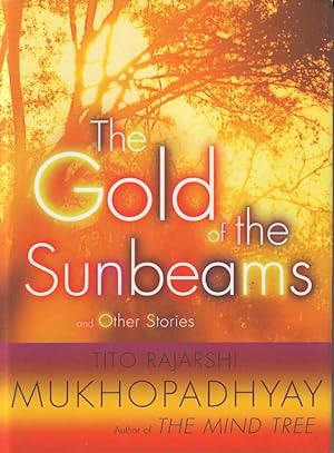 Seller image for The Gold of the Sunbeams and other stories. for sale by Joy Norfolk, Deez Books