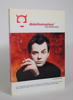 Disinformation: The Interviews