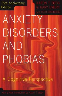 Seller image for Anxiety Disorders and Phobias: A Cognitive Perspective (Paperback or Softback) for sale by BargainBookStores