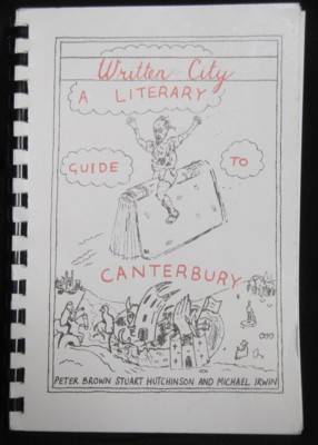 Bild des Verkufers fr Written City. A Literary Guide to Canterbury zum Verkauf von Reflection Publications