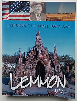 Lemmon, The First 100 Years (Lemmon, South Dakota)
