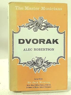 Bild des Verkufers fr Dvorak (Master Musician) zum Verkauf von World of Rare Books