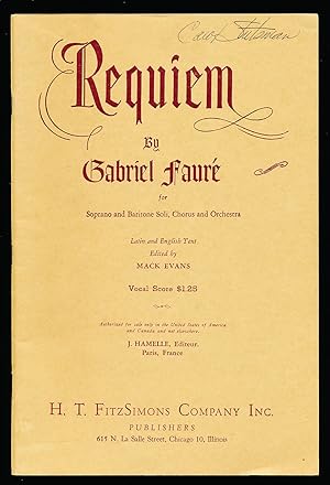Requiem by Gabriel Faure for Soprano and Baritone Soli, Chorus and Orchestra