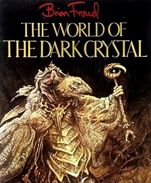 Immagine del venditore per The World of Dark Crystal venduto da LEFT COAST BOOKS