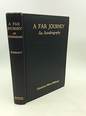 Seller image for A FAR JOURNEY for sale by Kubik Fine Books Ltd., ABAA