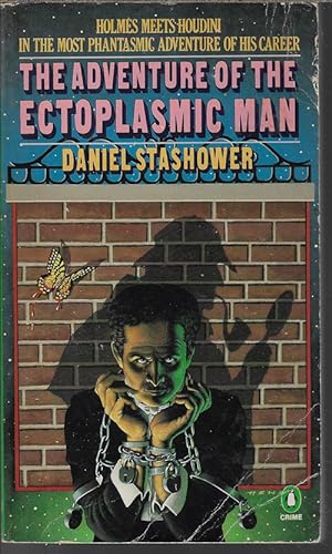 Seller image for THE ADVENTURE OF THE ECTOPLASMIC MAN; Sherlock Holmes Meets Houdini for sale by Books from the Crypt