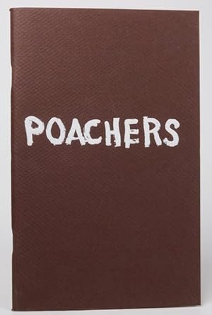 Seller image for POACHERS for sale by Resource for Art and Music Books 