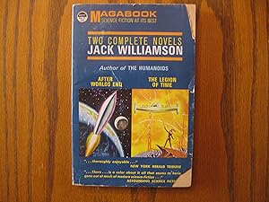 Immagine del venditore per Two Complete Novels (omnibus) Jack Williamson, containing: After Worlds End, and; The Legion of Time venduto da Clarkean Books